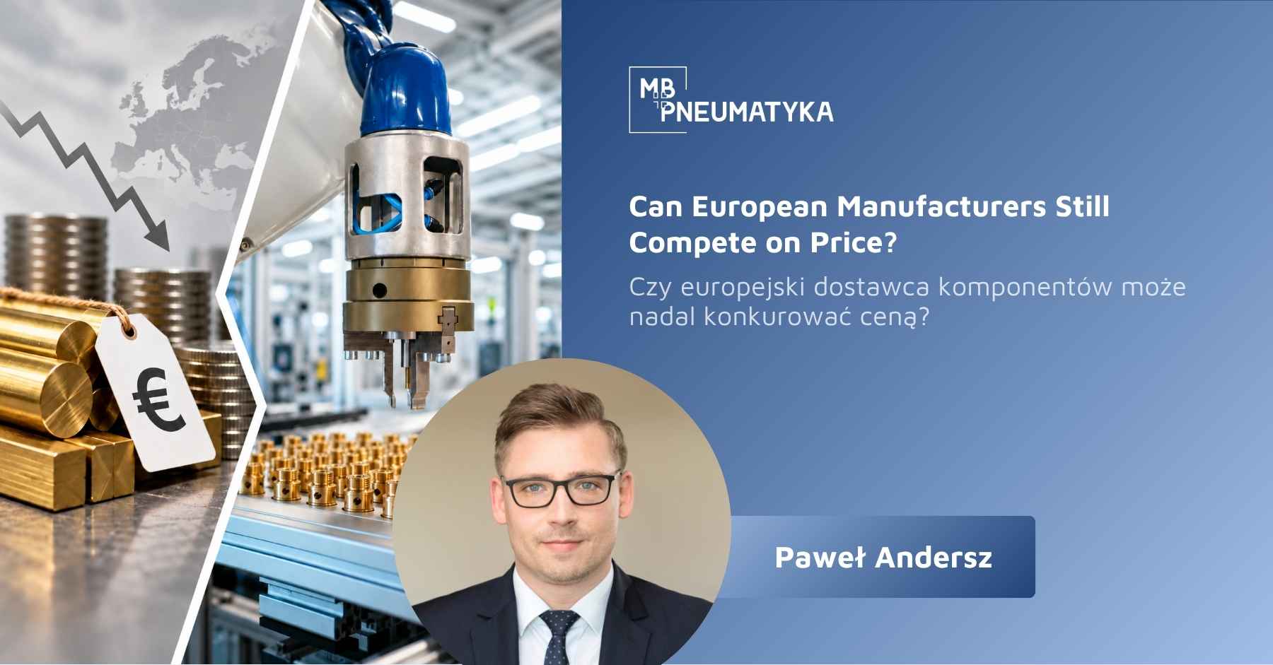 Can European Manufacturers Still Compete on Price?